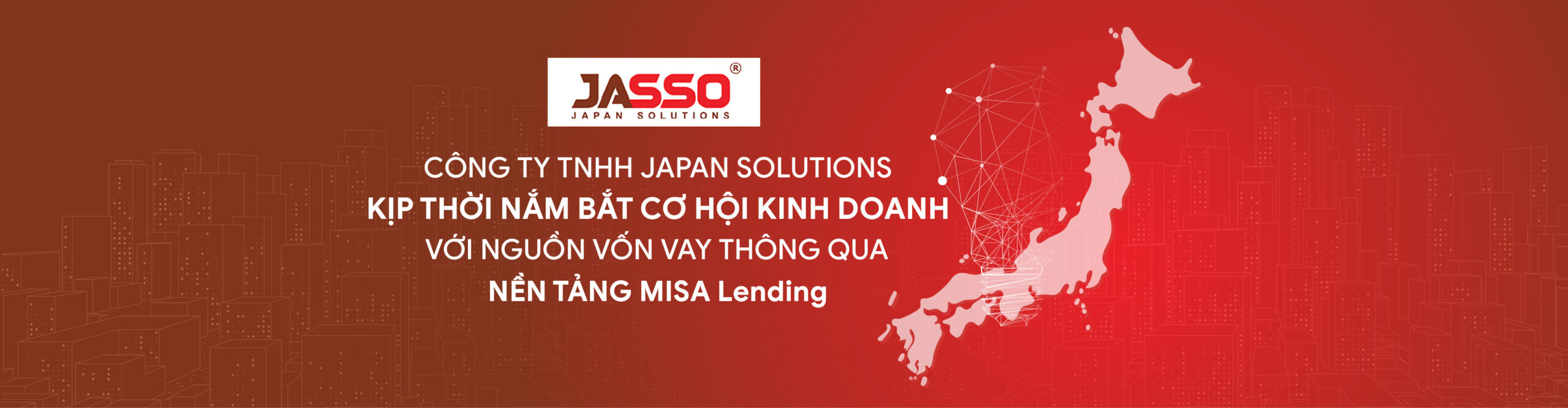 Japan Solutions vay vốn thành công trên nền tảng vay vốn online MISA Lending